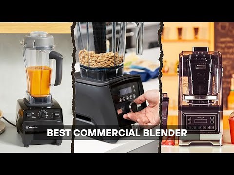 7 Best Commercial Blender 2026: High-End Pro. Options Reviewed