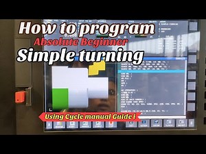 #HOW TO PROGRAM SIMPLE TURNING ON LATHE MACHINE (ABSOLUTE BEGINNER) part 1 #20
