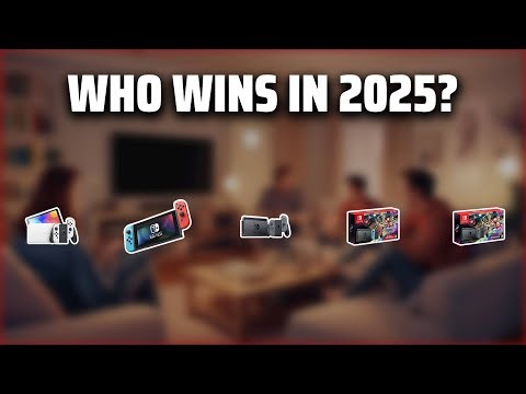 The Top 5 Best Nintendo Switch in 2025 - Must Watch Before Buying!