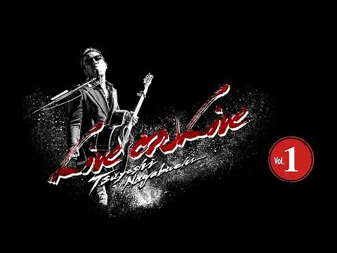 【長渕剛 Live on Live #1】
