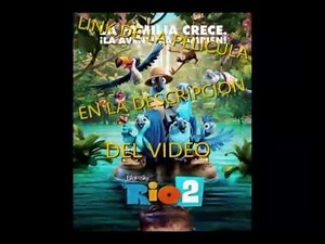 Rio 2 Película completa en español latino