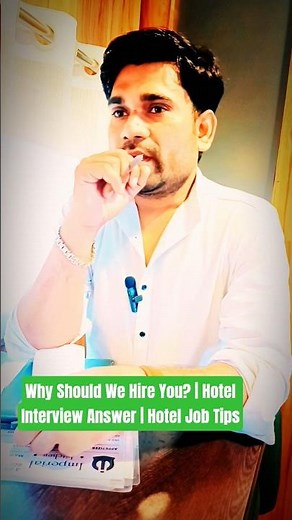 Why Should We Hire You? | Hotel Interview Answer | Hotel Job Tips