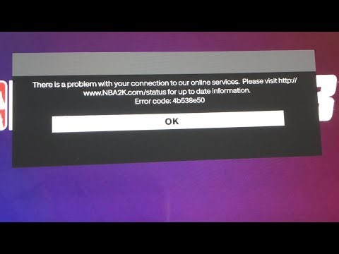 Fix NBA 2K26 Error Code 4b538e50 there is a problem with your connection to our online services