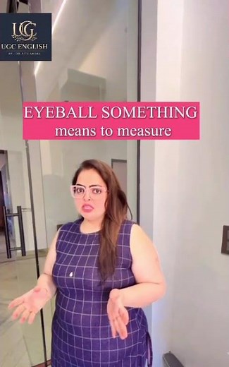 meaning of eye ball something