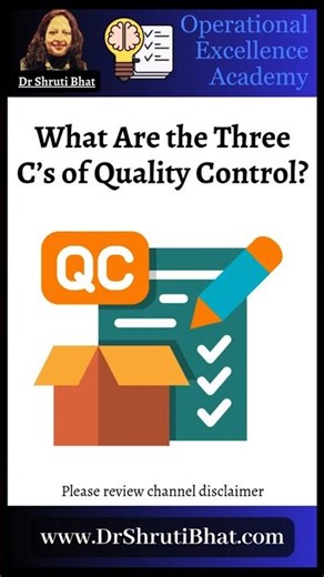 ⚡ What Are the 3 C’s of Quality Control? Consistency, Compliance & Correction Explained #Shorts