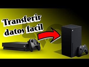 Como Transferir juegos y datos de Xbox One a Xbox Series X/S Facil y Rapido - 2021
