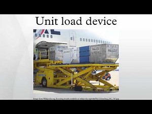 Unit load device