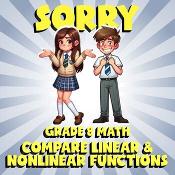 Compare Linear & Nonlinear Functions SORRY Math Game - No Prep Grade 8 Review