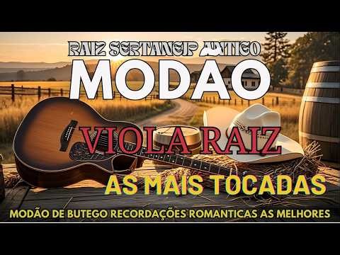 MODÃO SERTANEJO RAIZ 🎶 As Mais Lindas Músicas do Sertanejo Antigo! 💔