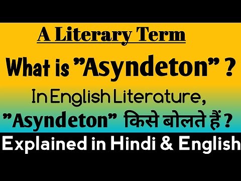 What is Asyndeton ? | Asyndeton in English literature | Asyndeton examples