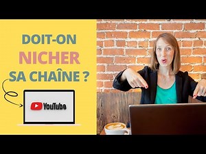 Segmentation Ciblage Positionnement | DOIT-ON NICHER SA CHAINE YOUTUBE ?
