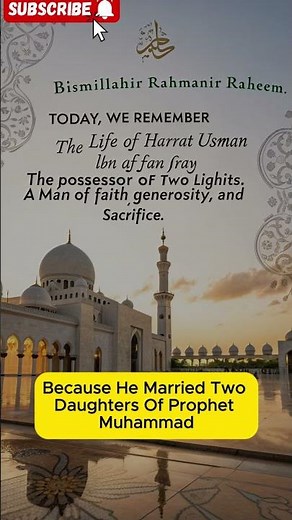 Life of Hazrat Usman (RA) | Dhul-Nurayn | Legacy of Faith & Generosity