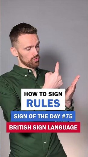 How to sign Rules: BSL Sign of the Day 75