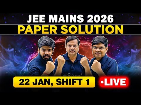 JEE Main 2026 : 22 Jan Shift 1 Paper Discussion | JEE Main 2026 Answer Key & Detailed Sol. | eSaral