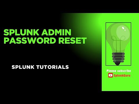 Splunk Admin Password Reset