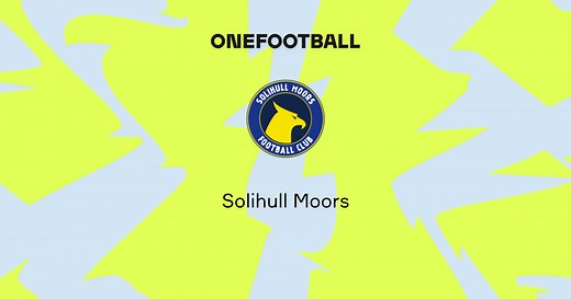 Solihull Moors | Overview | OneFootball