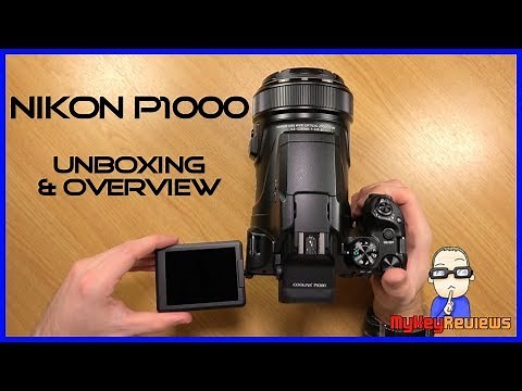 Nikon P1000: 24-3000mm Zoom Bridge Camera | Unboxing & Overview | MyKeyReviews