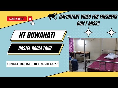 IIT Guwahati Hostel Room Tour | IIT Hostel Room | IIT Hostel Life