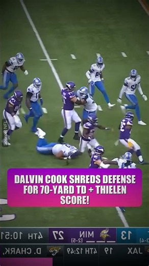 Dalvin Cook Shreds Defense for 70-Yard TD + Thielen Score!