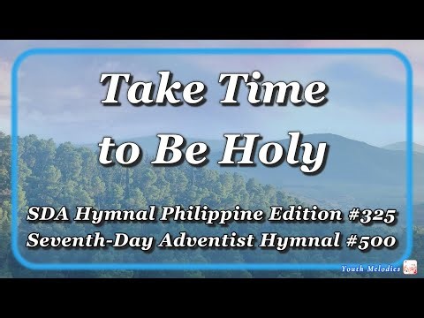 Take Time to Be Holy
