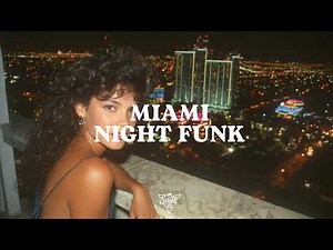 80s Funk in Miami 🌃 Night Vibes & Neon Lights | City Lights Groove