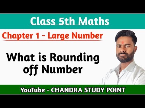 What is Rounding off Number | Class 5 Maths | Chapter 1 Large Number | Rounding to nearest Ten