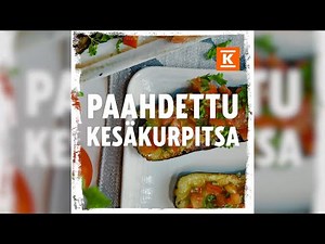 Paahdettu kesäkurpitsa | Somehitit testissä | K-Ruoka