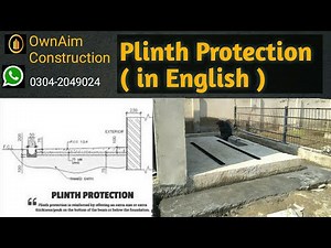 What is Plinth protection & it's Purpose/ in English|Ownaim construction|Shahmir Ahmad