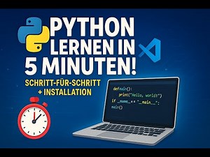 Python in 5 Min: Dein 1. Programm! | Python & VS Code installieren