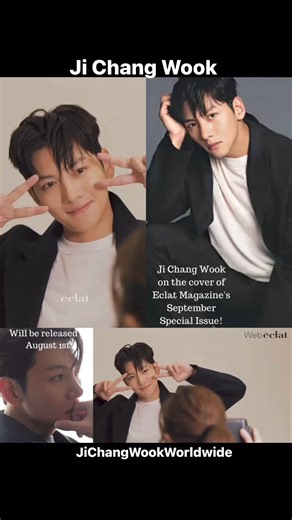 4.4K views · 743 reactions | @ @Ji Chang Wook on the cover of Eclat Magazine's September Special Issue!Eclat shares behind the scenes footages of Ji Chang Wook's September Special Editon photoshoot! This special issue of Eclat is available for preorder on Amazon JPN for overseas fans, and will be released on August 1st! 지창욱 Ji Chang Wook @topfans #jichangwook #actor #model #singer #gmc_jcw_mexico #JiChangWookWorldwideOficial | Ji Chang Wook Worldwide | Facebook