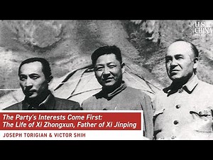 The Party's Interests Come First: The Life of Xi Zhongxun, Father of Xi Jinping