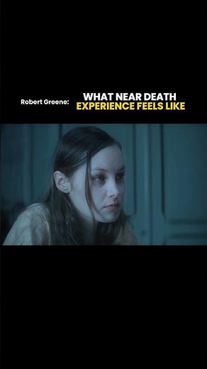 What Near Death Experience Feels Like!... | Robert Greene