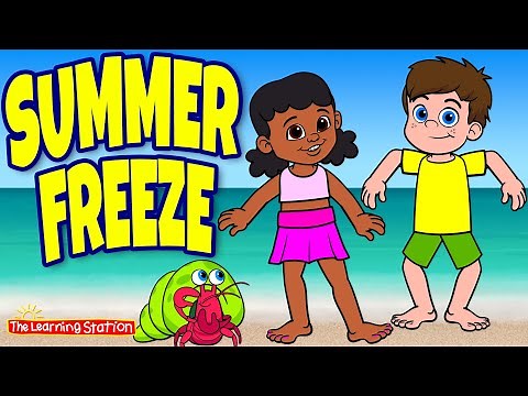 Summer Songs For Kids ♫ Summer Freeze ♫ Kids Dance Songs ♫ Brain Breaks by The Learning Station