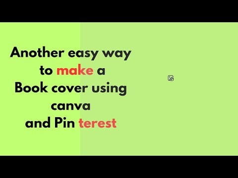 EASY WAY TO MAKE A BOOK COVER USING CANVA AND PINTEREST
