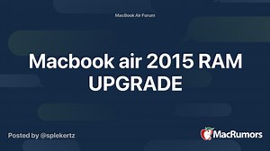 Macbook air 2015 RAM UPGRADE