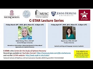 "Narrative as Intervention: Story-Based Approaches for Aphasia Recovery", Katie Strong