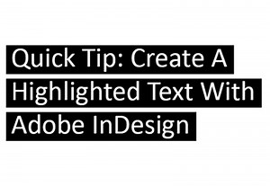 Crea un efecto de texto resaltado con Adobe InDesign | Envato Tuts