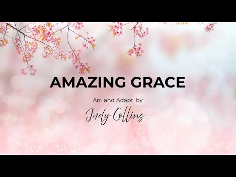 Amazing Grace | Judy Collins | Church Songs TV