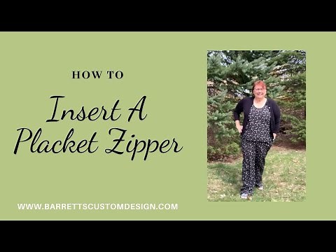 How To Insert A Placket Zipper