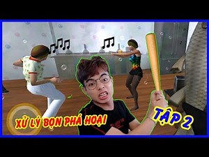ThắnG Tê Tê Ra Tay Xử Lý Dạy Dỗ Bọn Phá Hoại Phá Làng Phá Xóm TẬP 2 | Neighbors OG Game
