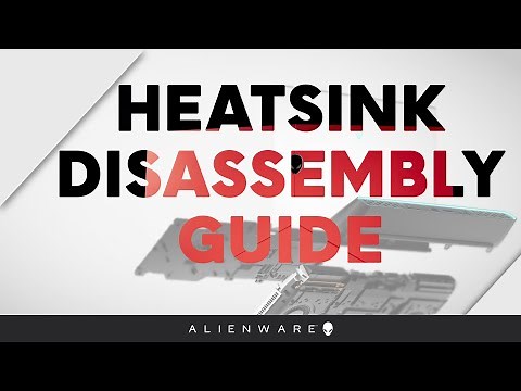 Alienware Area-51M Heatsink - Disassembly Guide