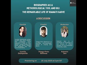 Biographies as a Methodological Tool and Iru: The Remarkable Life of Irawati Karve