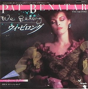 Pat Benatar - We Belong