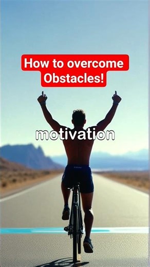 Struggling? Here is how to overcome Obstacles.