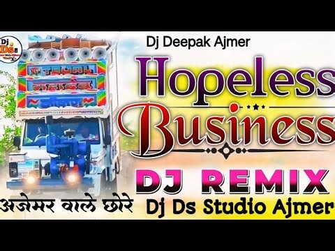 अजमेर वाले छोरे 😛😶‍🌫️ HOPELESS & BUSINESS 👑⚔️ 2026 🩵 😁 .TOP TRANCE 🎧 2K26 || DJ DS STUDIO AJMER ||