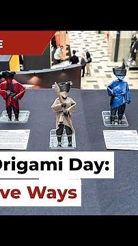 4 Creative Ways to Celebrate World Origami Day