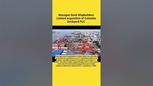 Mazagon Dock Shipbuilders Limited acquisition of Colombo Dockyard PLC