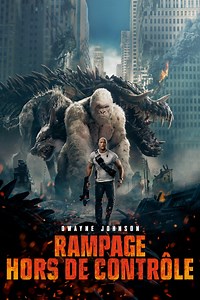 Rampage : hors de contrôle - Film (2018)