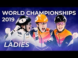 Ladies' Highlights | ISU World Short Track Speed Skating Championships 2019