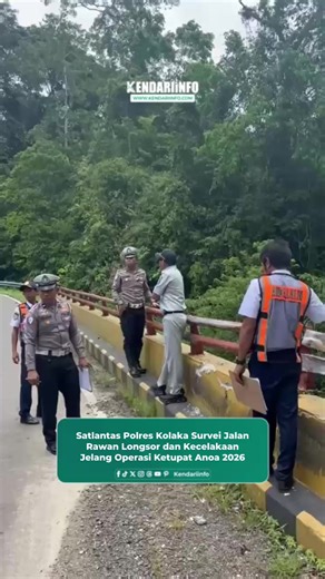Satuan Lalu Lintas (Satlantas) Polres Kolaka bersama sejumlah instansi terkait melakukan survei jalan terpadu di beberapa titik rawan longsor dan kecelakaan, Selasa (10/3/2026). Kegiatan itu dilakukan sebagai persiapan menjelang pelaksanaan Operasi Ketupat Anoa 2026 yang difokuskan pada pengamanan arus mudik dan balik Lebaran. Kasi Humas Polres Kolaka, AKP Dwi Arif mengungkapkan, survei ini dilakukan untuk mengidentifikasi kondisi jalan, potensi kerawanan kecelakaan lalu lintas, serta memetakan 